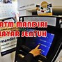 Cara Main Slot Dan Ambil Uangnya Di Atm Mandiri