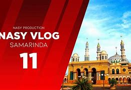 Samarinda Vlog